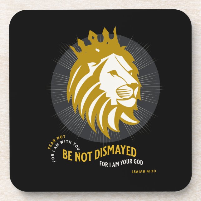 Fear Not Be Not Dismayed Isaiah 41:10 Coaster (Front)
