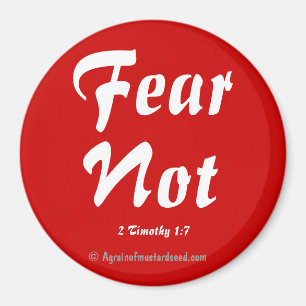 Fear not Bible Quotes Magnet