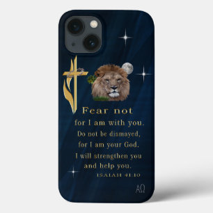 Fear not for I am with thee iPhone 13 Case