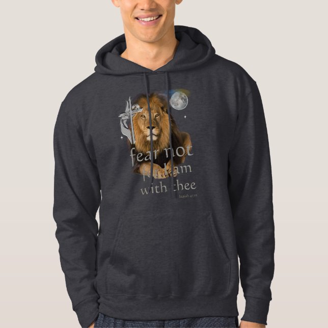 Fear not for I am with thee Hoodie (Front)