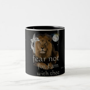 Fear not for I am with thee Two-Tone Coffee Mug