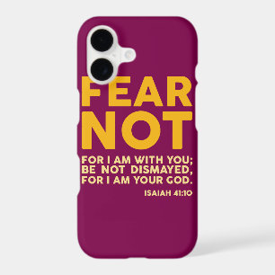 Fear not, for I am with you
