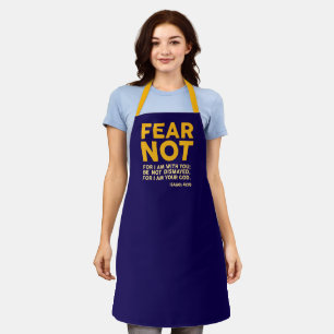 Fear not, for I am with you Apron