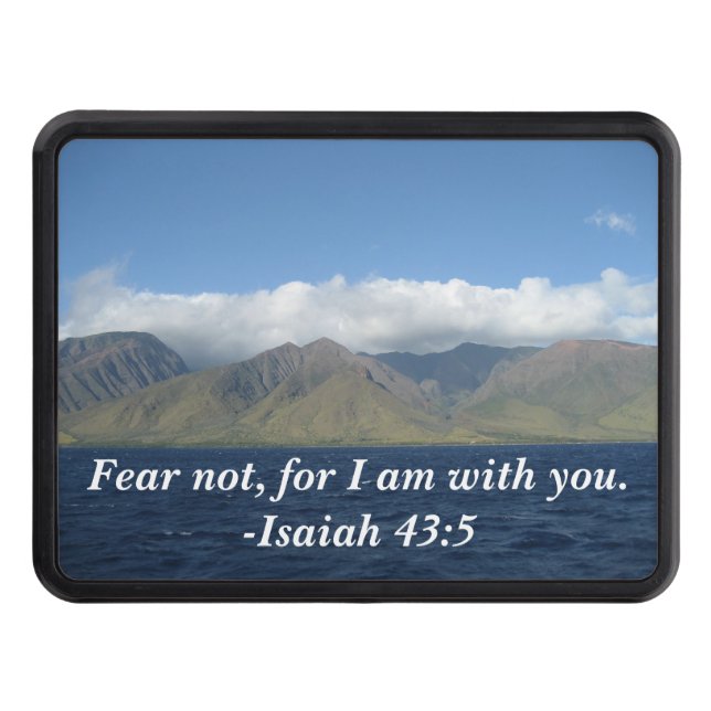 Fear Not For I Am With You Bible Verse Christian Trailer Hitch Cover (Front)