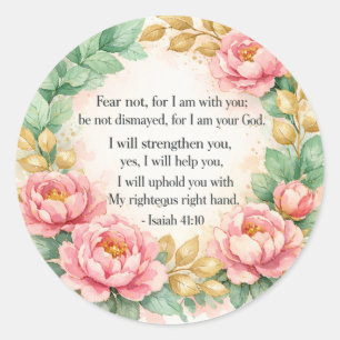 Fear not, for I am with you Classic Round Sticker