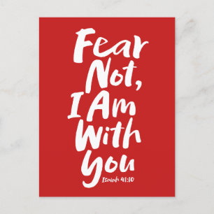 FEAR NOT, I AM with you Christian Faith God Jesus Holiday Postcard