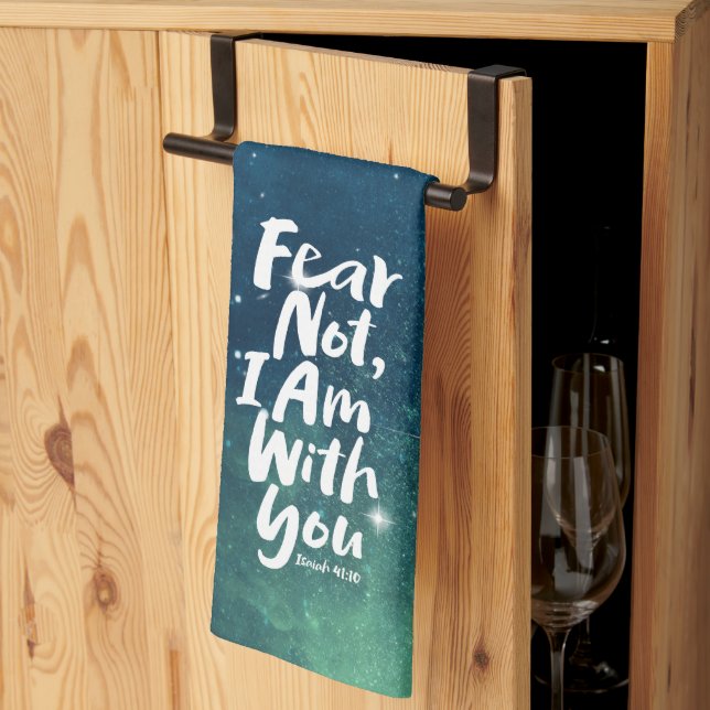 FEAR NOT, I AM with you Christian God Jesus Space Kitchen Towel (Thirds Fold)