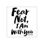 FEAR NOT, I AM with you Religious - Hope Faith God Rubber Stamp (Imprint)