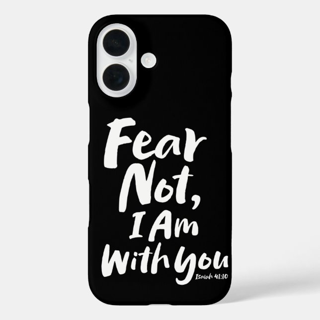 FEAR NOT, I AM with you - Religious Hope God Jesus Case-Mate iPhone Case (Back)