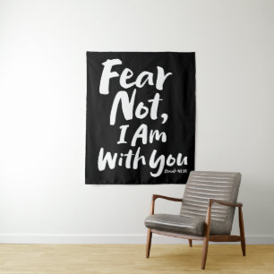 FEAR NOT, I AM with you - Religious Hope God Jesus Tapestry