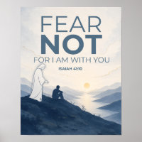 Fear Not Isaiah 41:10 Christian Poster