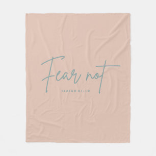 "Fear Not." Isaiah 41:10 Fleece Blanket
