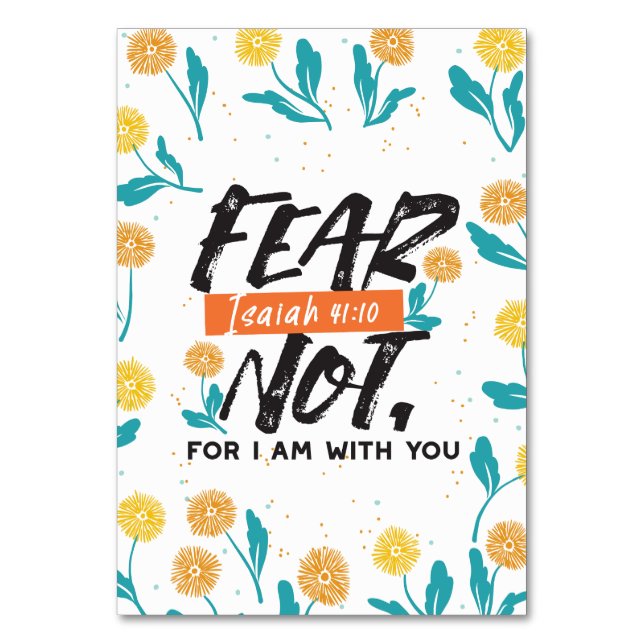 Fear Not Isaiah Bible Verse Inspirational Design Table Number (Front)