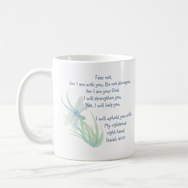 Fear Not, Isaiah Scripture Dragonfly Blue, Green  Coffee Mug (Left)
