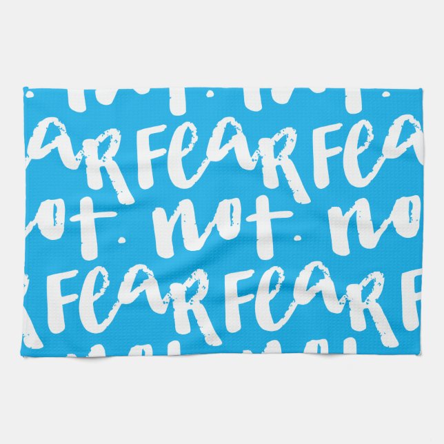 Fear not kitchen towel (Horizontal)