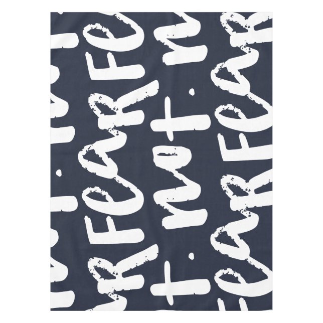 Fear not tablecloth (Front)