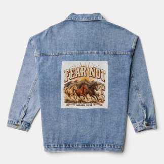 Fear Not Wild Horses Christian Faith Denim Jacket