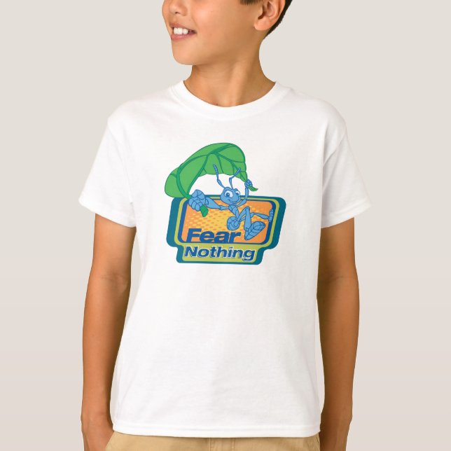 Fear Nothing Flik Disney T-Shirt (Front)