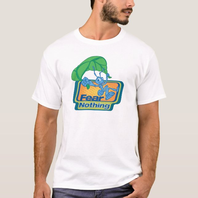 Fear Nothing Flik Disney T-Shirt (Front)