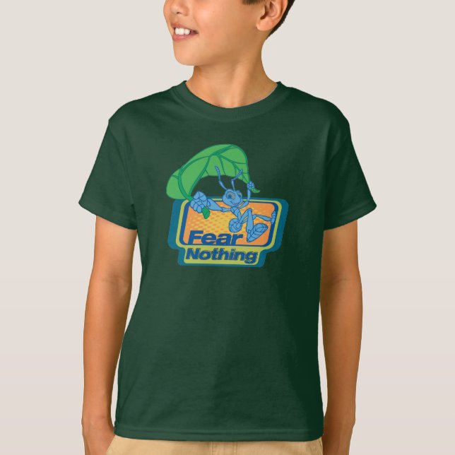 Fear Nothing Flik Disney T-Shirt (Front)