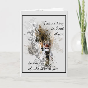 Fear Nothing in front of you Inspirational Quote Card