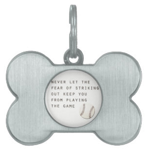 fear of striking out inspirational modern baseball pet tag
