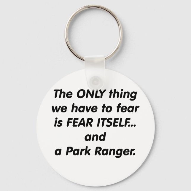 Fear Park Ranger Keychain (Front)