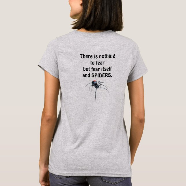 Fear Spiders T-Shirt (Back)