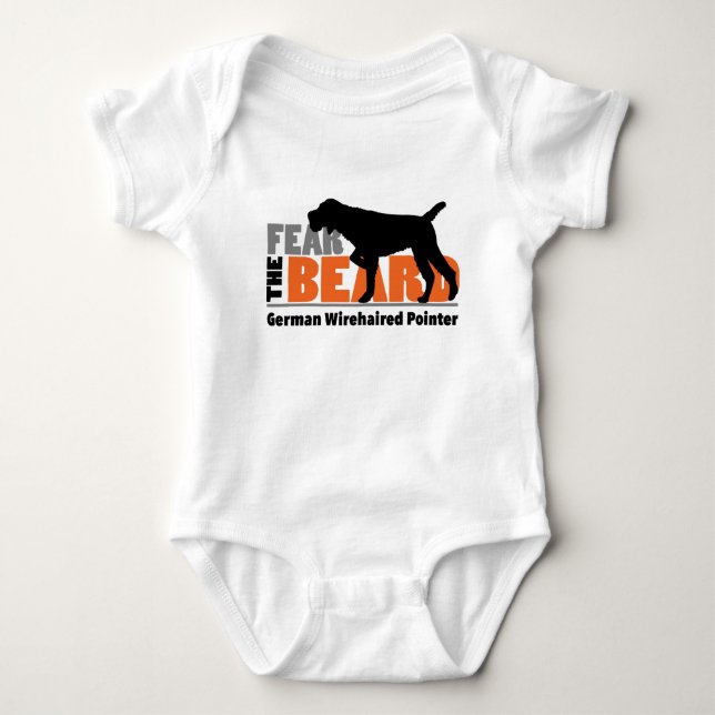 Fear the Beard - German Wirehaired Pointer Baby Bodysuit (Front)