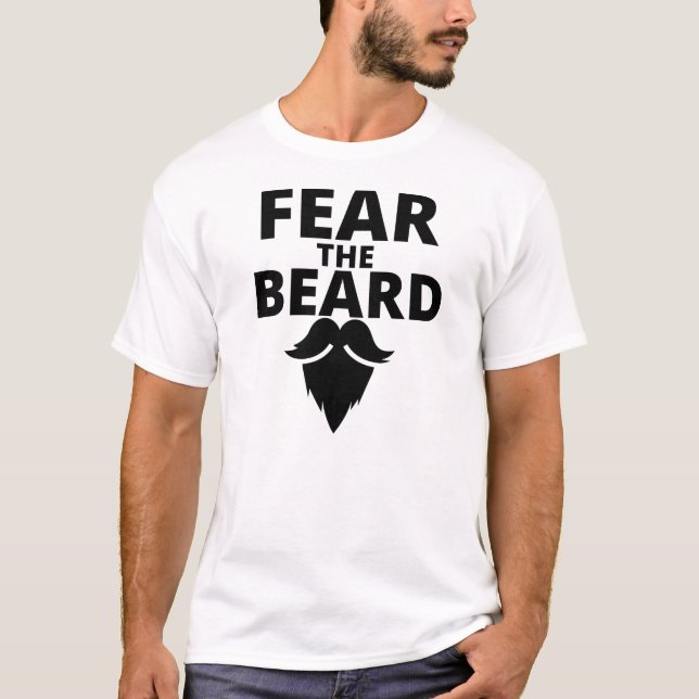 Fear the Beard T-Shirt (Front)