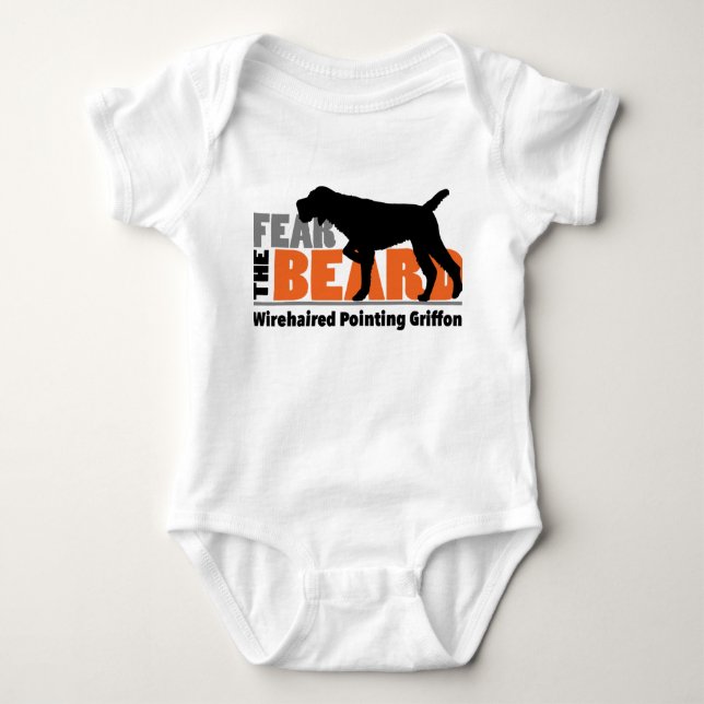 Fear the Beard - Wirehaired Pointing Griffon Baby Bodysuit (Front)