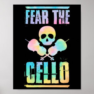 Fear The Cello Skull Halloween Style Cello Player  Poster