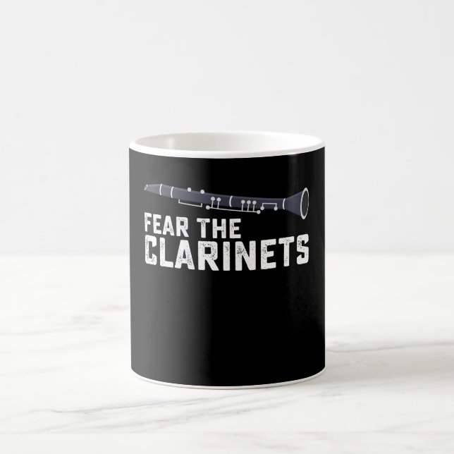 Fear The Clarinets Clarinetist Clarinet Coffee Mug (Center)