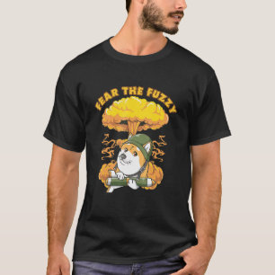 Fear The Fuzzy Dog Japanese Animal Shiba Inu T-Shirt