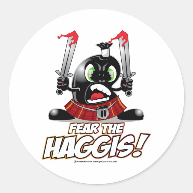 Fear the Haggis Classic Round Sticker (Front)