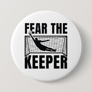 Fear The Keeper 3 Inch Round Button