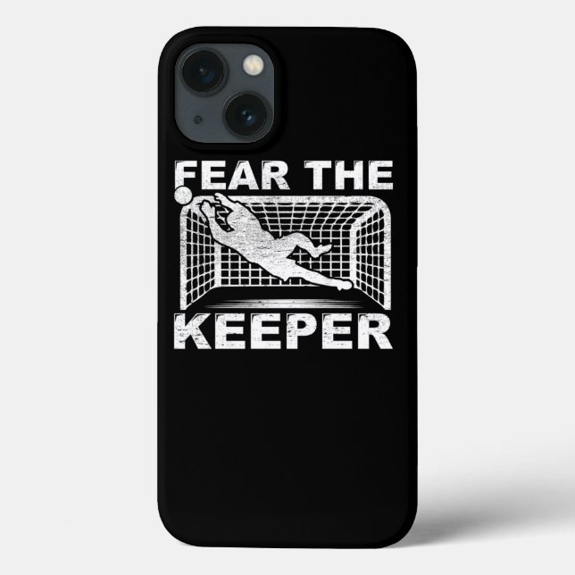 Fear The Keeper Goalkeeper Goalie Soccer Gift Case-Mate iPhone Case (Back)