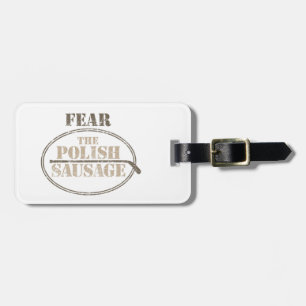 Fear the Polish Sausage (Hockey) Luggage Tag