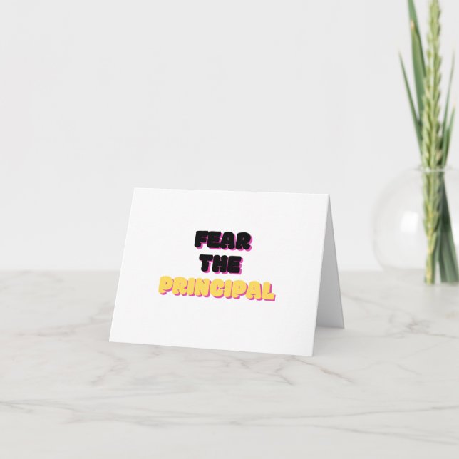 Fear The Principal 2 Card (Front)