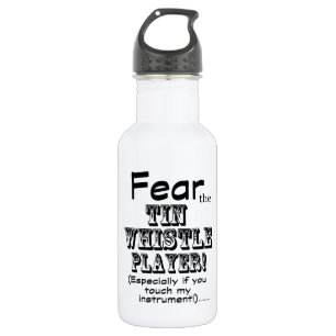 Fear The Tin Whistle Player 532 Ml Water Bottle