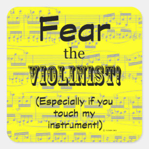 Fear The Violinist Square Sticker