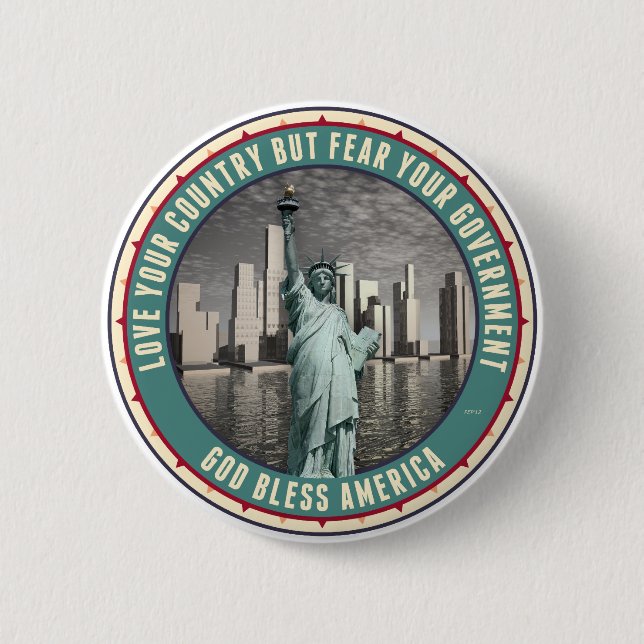 Fear Your Government 2 Inch Round Button (Front)