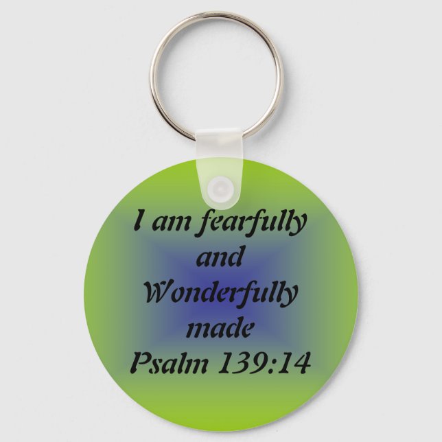 Fearfully and wonderfully made keychain (Front)
