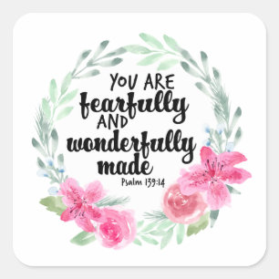 Fearfully and wonderfully made square sticker