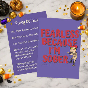 Fearless Because I’m Sober Sober Halloween Party Invitation