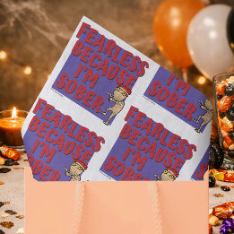 Fearless Because I’m Sober | Sober Halloween Party Tissue Paper
