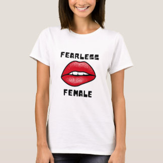 Fearless Female - Bold & Confident Statement Tee