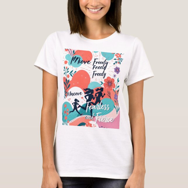 Fearless Flow T-Shirt – Vibrant Design (Front)