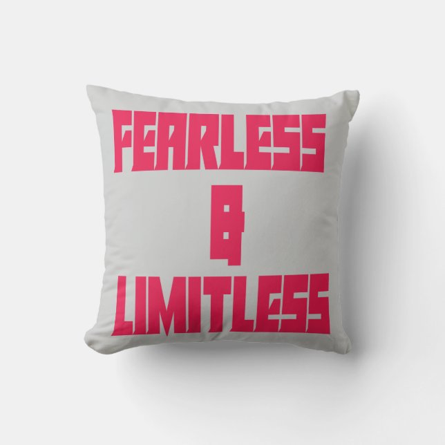 Fearless & Limitless  Throw Pillow (Front)