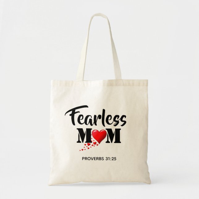 Fearless Mom MOTHER'S DAY Hearts Proverbs 31 Tote Bag (Front)